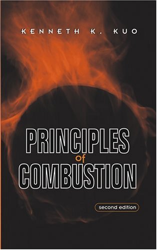 Principles of Combustion  2nd 2005 (Revised) 9780471046899 Front Cover