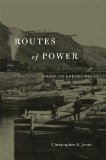 Routes of Power Energy and Modern America  2014 9780674728899 Front Cover
