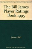 Bill James Player Ratings Handbook, 1995 N/A 9780684800899 Front Cover