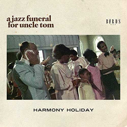 Jazz Funeral for Uncle Tom  N/A 9780991429899 Front Cover