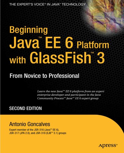 Beginning Java EE 6 with GlassFish 3  2nd 2010 9781430228899 Front Cover