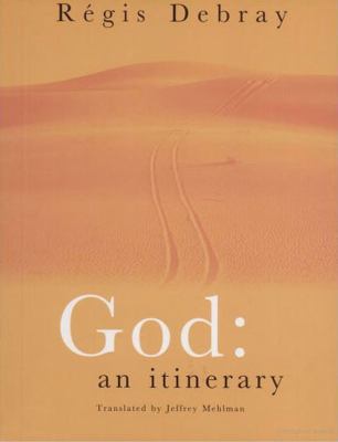 God An Itinerary  2004 9781859845899 Front Cover