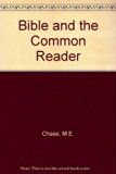 Bible and the Common Reader Revised  9780020843900 Front Cover
