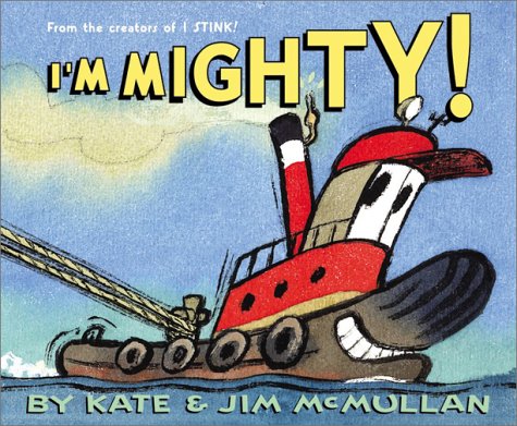 I'm Mighty!   2003 9780060092900 Front Cover