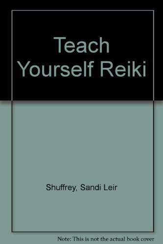 Teach Yourself Reiki   2004 9780071429900 Front Cover