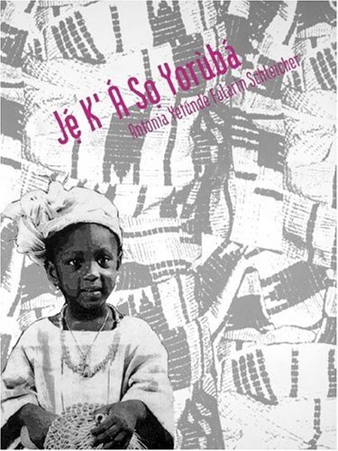 Je K'A So Yoruba   1993 9780300055900 Front Cover