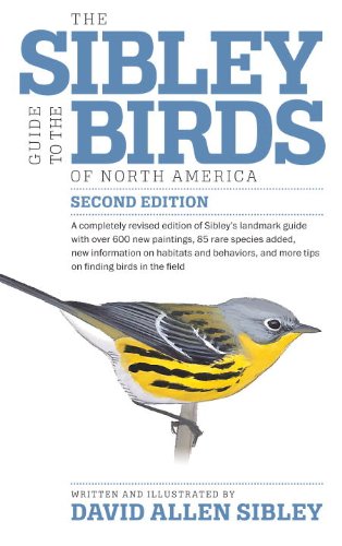 Sibley Guide to Birds, Second Edition  2nd 2014 9780307957900 Front Cover