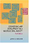 Counseling and Development in a Multicultural Society  3rd 1999 (Revised) 9780534344900 Front Cover