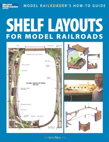Shelf Layouts for Model Railroads   2009 9780890246900 Front Cover