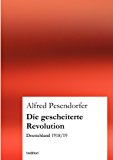 Die Gescheiterte Revolution  N/A 9783849120900 Front Cover