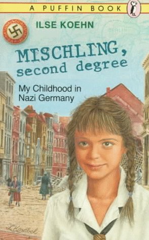 Mischling, Second Degree My Childhood in Nazi Germany N/A 9780140342901 Front Cover