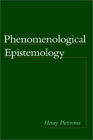 Phenomenological Epistemology   2000 9780195131901 Front Cover
