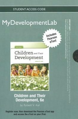 Children and Their Development  6th 2012 9780205216901 Front Cover