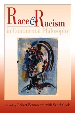 Race and Racism in Continental Philosophy   2003 9780253215901 Front Cover