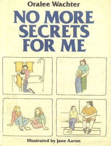 No More Secrets for Me N/A 9780316914901 Front Cover