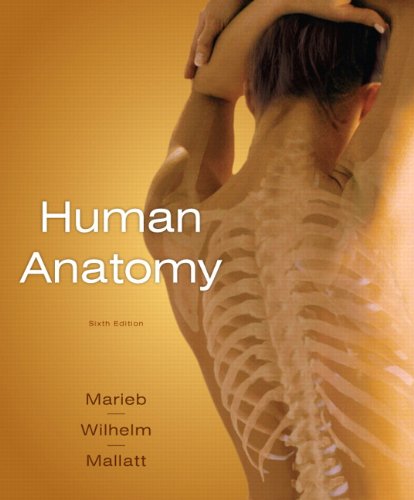 Human Anatomy  6th 2011 9780321570901 Front Cover