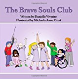Brave Souls Club  N/A 9781469910901 Front Cover