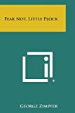 Fear Not, Little Flock  N/A 9781494066901 Front Cover