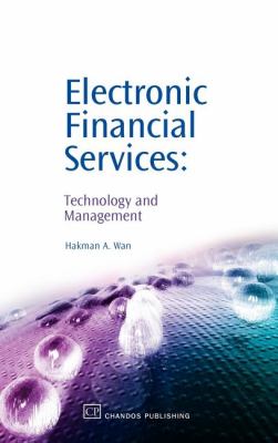 Electronic Financial Services Technology and Management  2006 9781843341901 Front Cover