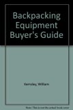Backpacking Equipment Buyers Guide   1977 (Revised) 9780020290902 Front Cover