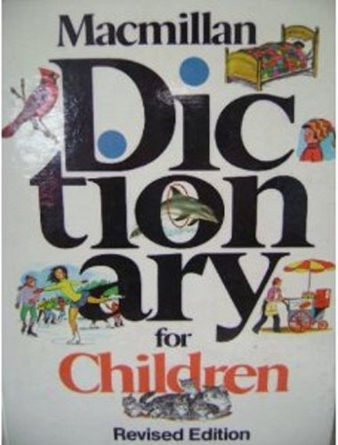 Macmillan Dictionary for Children Revised  9780025787902 Front Cover