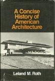 Concise History of American Architecture   1979 9780064384902 Front Cover