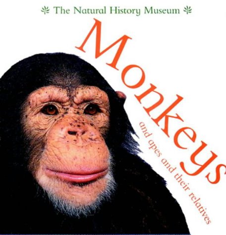 Monkeys and Apes and Their Relatives (Animal Close-ups) N/A 9780199107902 Front Cover