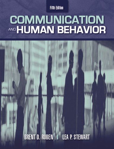 Communication and Human Behavior  5th 2006 (Revised) 9780205417902 Front Cover