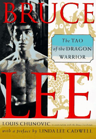 Bruce Lee The Tao of the Dragon Warrior 1st (Revised) 9780312142902 Front Cover