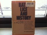Rats, Lice and History : A Chronicle of Disease, Plagues, and Pestilence N/A 9780316988902 Front Cover