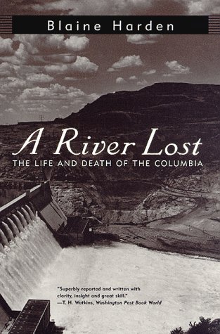 River Lost The Life and Death of the Columbia N/A 9780393316902 Front Cover
