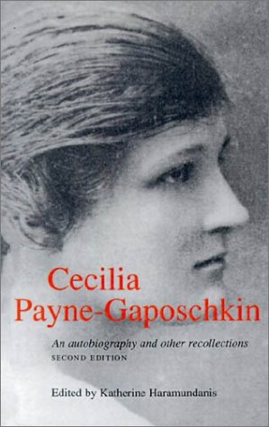 Cecilia Payne-Gaposchkin An Autobiography and Other Recollections 2nd 1996 (Revised) 9780521483902 Front Cover