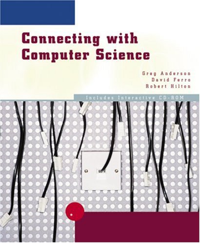 Connecting with Computer Science   2006 9780619212902 Front Cover