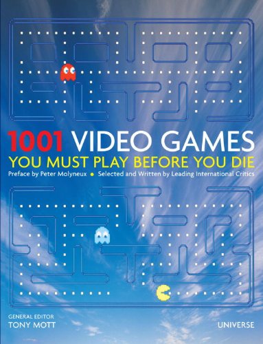 1001 Video Games You Must Play Before You Die   2010 9780789320902 Front Cover