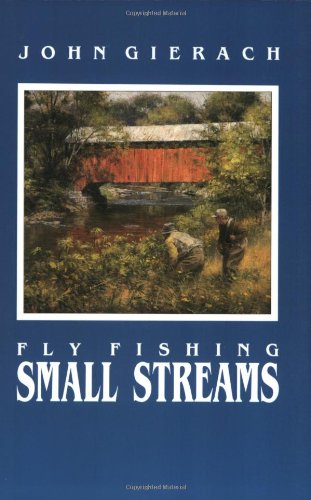 Fly Fishing Small Streams   1989 9780811722902 Front Cover