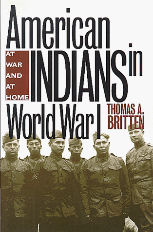 American Indians in World War I At War and at Home  1998 9780826320902 Front Cover