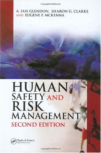 Human Safety and Risk Management  2nd 2006 (Revised) 9780849330902 Front Cover
