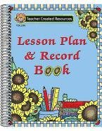 Sunflowers Lesson Plan and Record Book  Teachers Edition, Instructors Manual, etc.  9781576903902 Front Cover