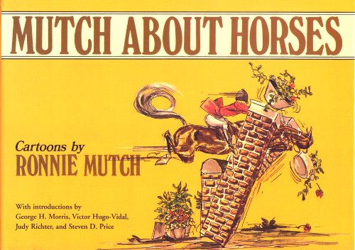 Mutch about Horses   2001 9781585743902 Front Cover