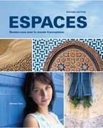 Espaces Rendez-Vous Avec le Monde Francophone 2nd 2011 (Student Manual, Study Guide, etc.) 9781605760902 Front Cover