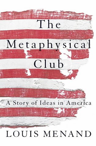The Metaphysical Club N/A 9780007126903 Front Cover
