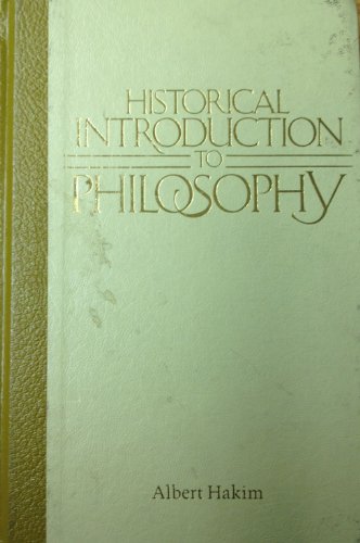 Historical Introduction to Philosophy   1987 9780023487903 Front Cover