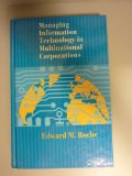 Managing Information Technology in Multinational Corporations N/A 9780024026903 Front Cover