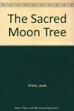 Sacred Moon Tree N/A 9780027827903 Front Cover