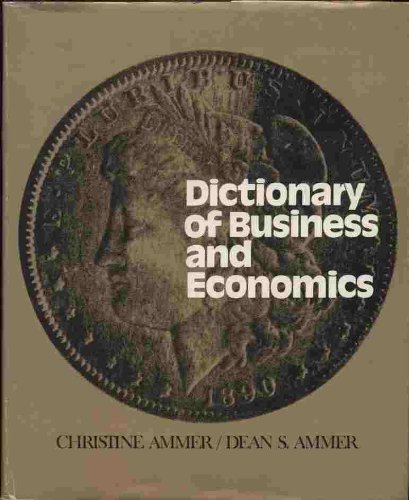 Dictionary of Business and Economics   1977 9780029005903 Front Cover
