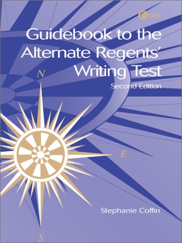 Guidebook to the Alternate Regents' Writing Test 2nd 1999 9780072380903 Front Cover