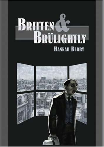Britten and Brulightly N/A 9780224077903 Front Cover