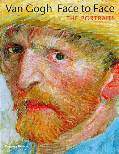 Van Gogh Face to Face Portraits  2000 9780500092903 Front Cover