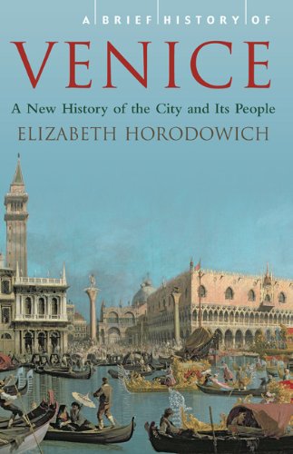 Brief History of Venice  N/A 9780762436903 Front Cover