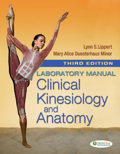 Laboratory Manual for Clinical Kinesiology and Anatomy 3rd (Revised) 9780803623903 Front Cover
